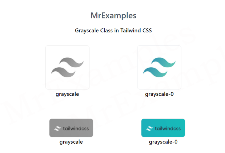 Tailwind Grayscale Quick Guide With Examples